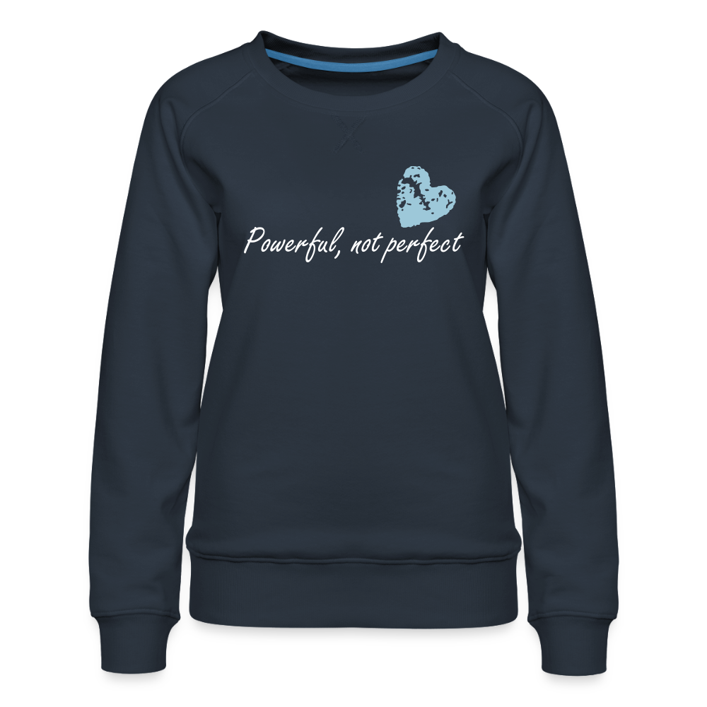 Women’s Premium Idyo Sweatshirt "Powerful, not perfect" - navy