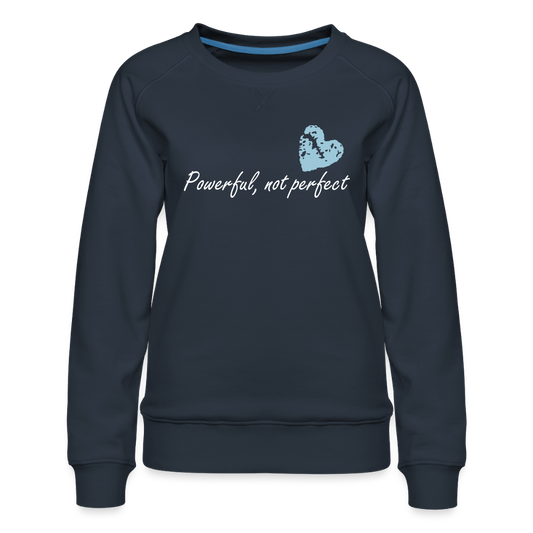 Women’s Premium Idyo Sweatshirt "Powerful, not perfect" - navy