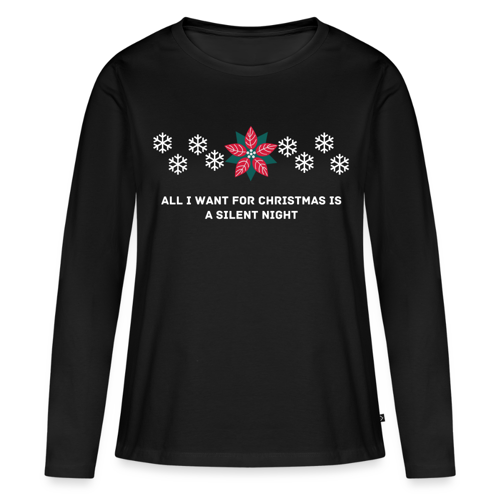Women's Idyo Longsleeve Shirt "All I want for christmas is a silent night" - black