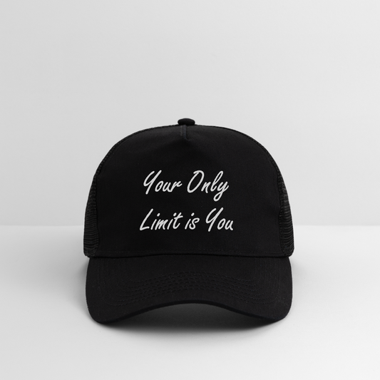 Trucker Cap"Your only limit is you" - black/black