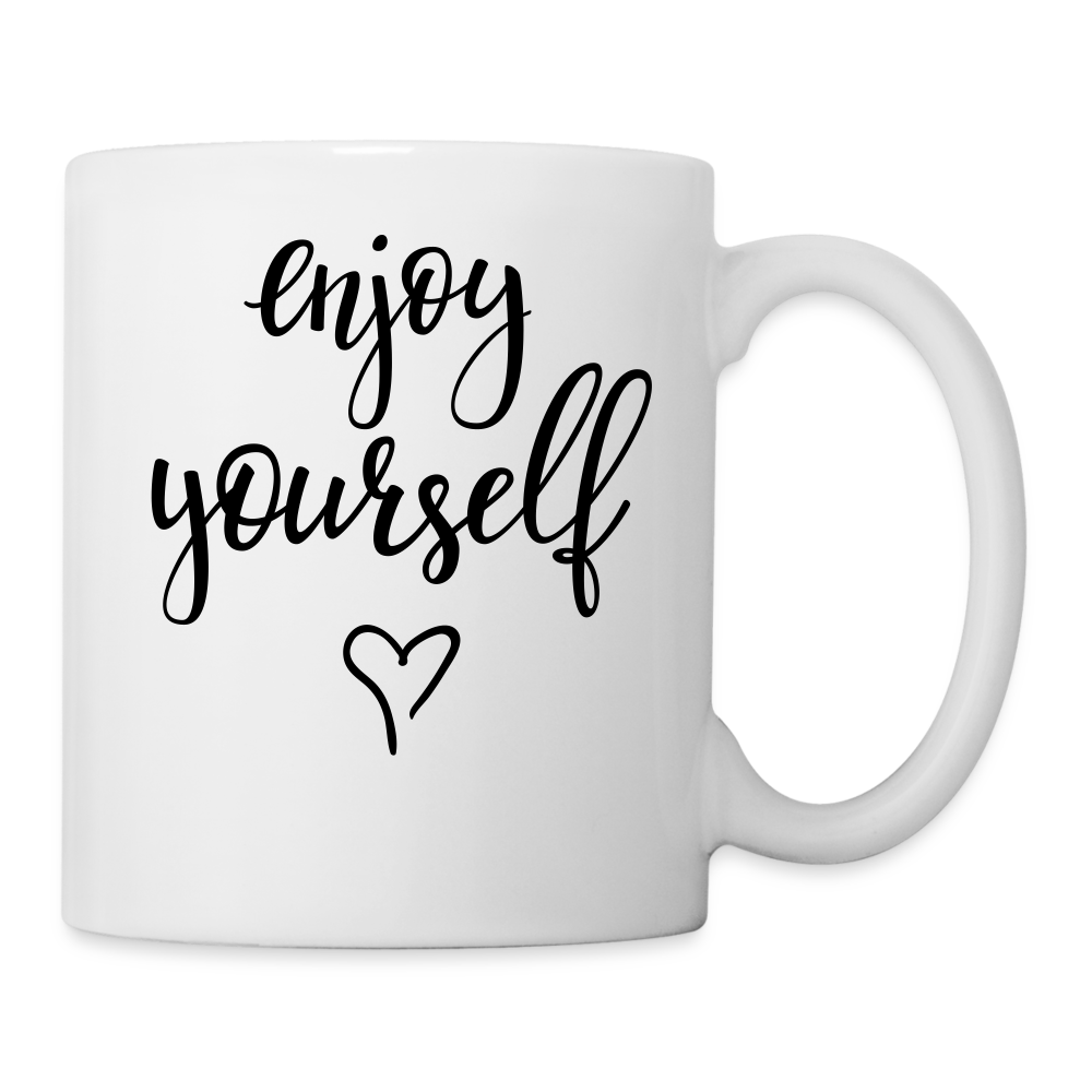 Mug "Enjoy yourself" - white