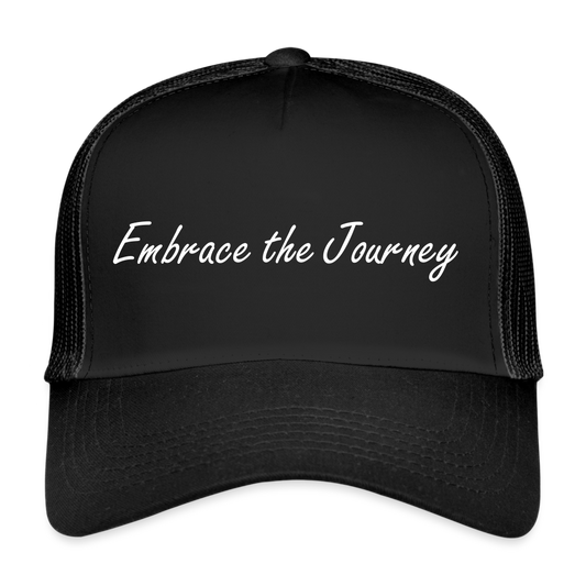 Trucker Cap "Embrace the journey" - black/black