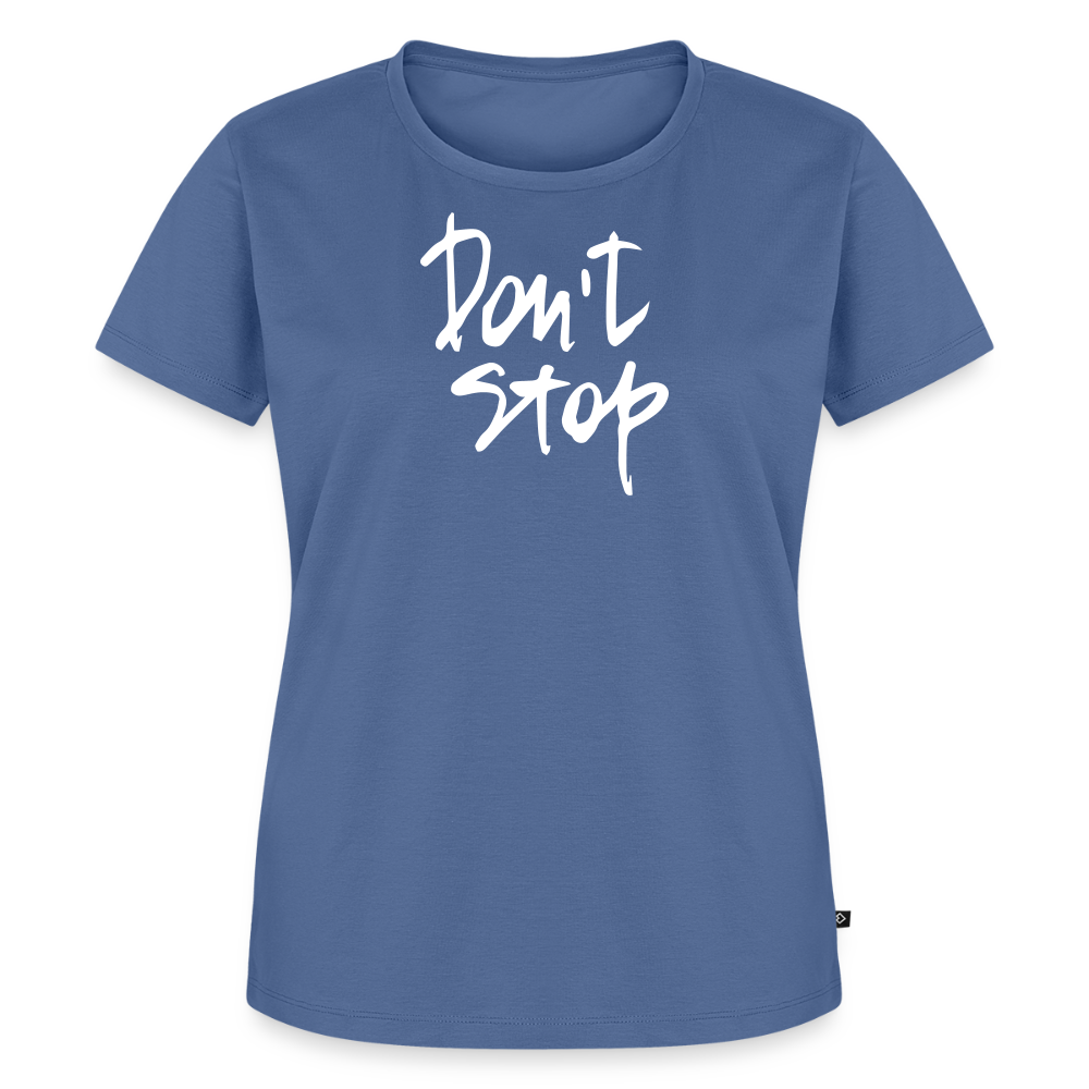 Women’s Idyo T-Shirt "Don't stop" - stone blue