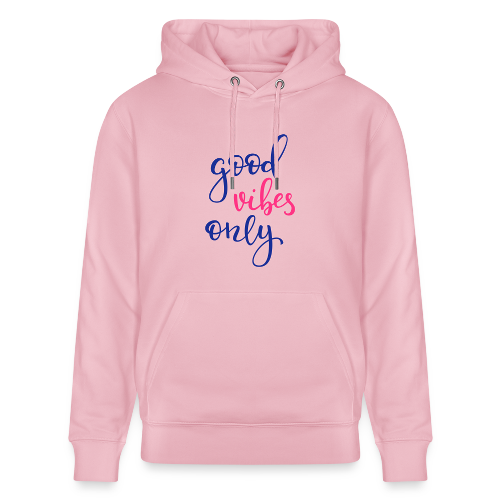 Unisex Organic Idyo Hoodie "Good vibes only" - cotton pink