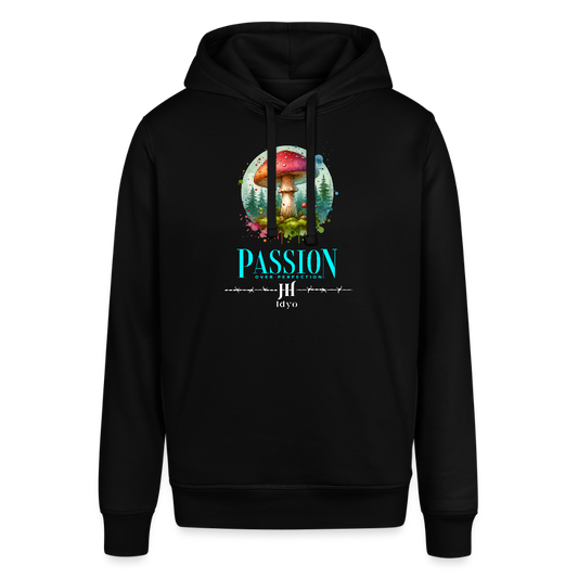 Unisex Organic Idyo Hoodie "Passion over perfection" - black