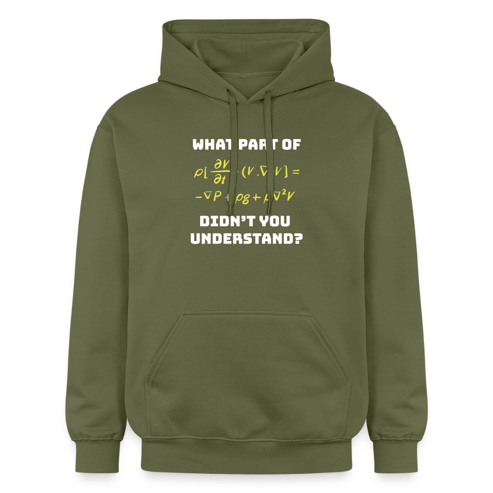 Unisex Softstyle® Midweight Idyo Hoodie "What part of didn't you understand" - military green