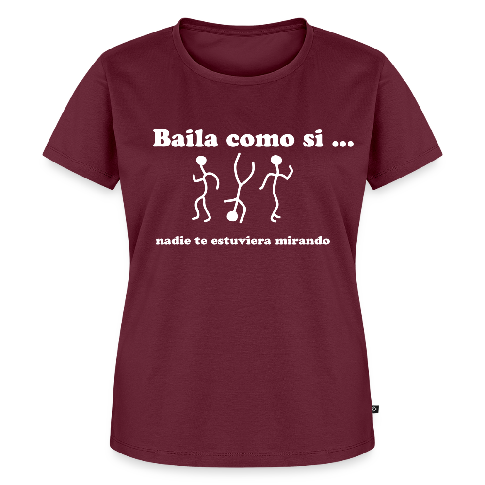 Women’s Idyo T-Shirt "Baila como si nadie te estuviera mirando" - burgundy