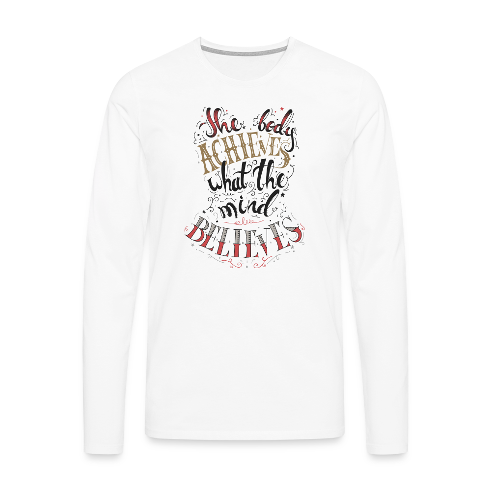 Men's Premium Idyo Longsleeve Shirt "The body achieves what the mind believes" - white