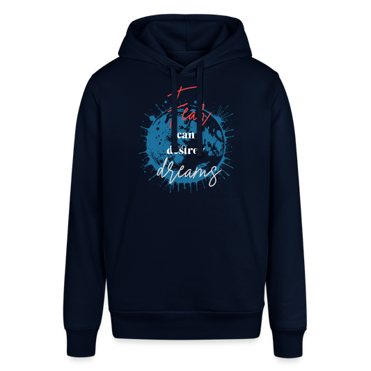Unisex Organic Idyo Hoodie "Fear can destroy dreams" - navy