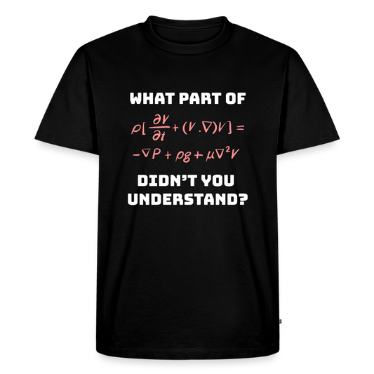 Men’s Premium Idyo T-Shirt "What part didn't understand" - black