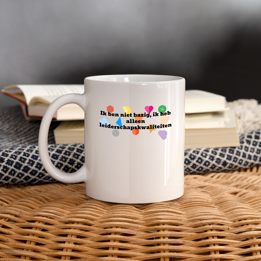 Mug "ik ben niet bazig" - white