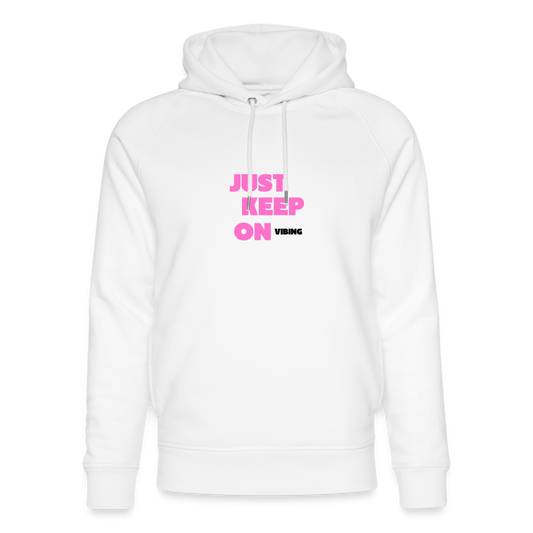 Unisex Organic Idyo Hoodie "Just keep on vibing" - white