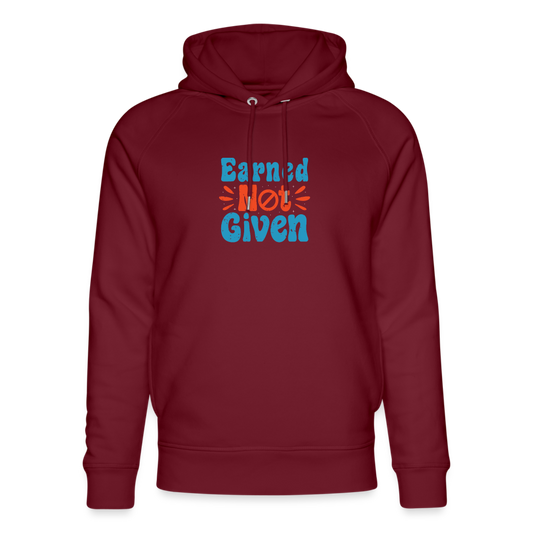 Unisex Organic Idyo Hoodie "Earned not given" - burgundy