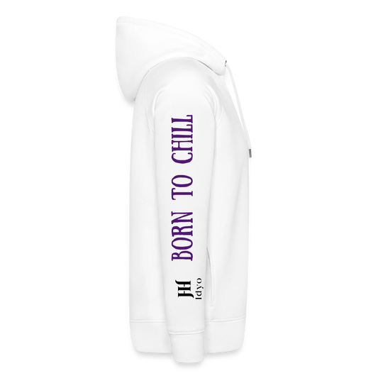 Unisex Organic Idyo Hoodie "Born to Chill" - white